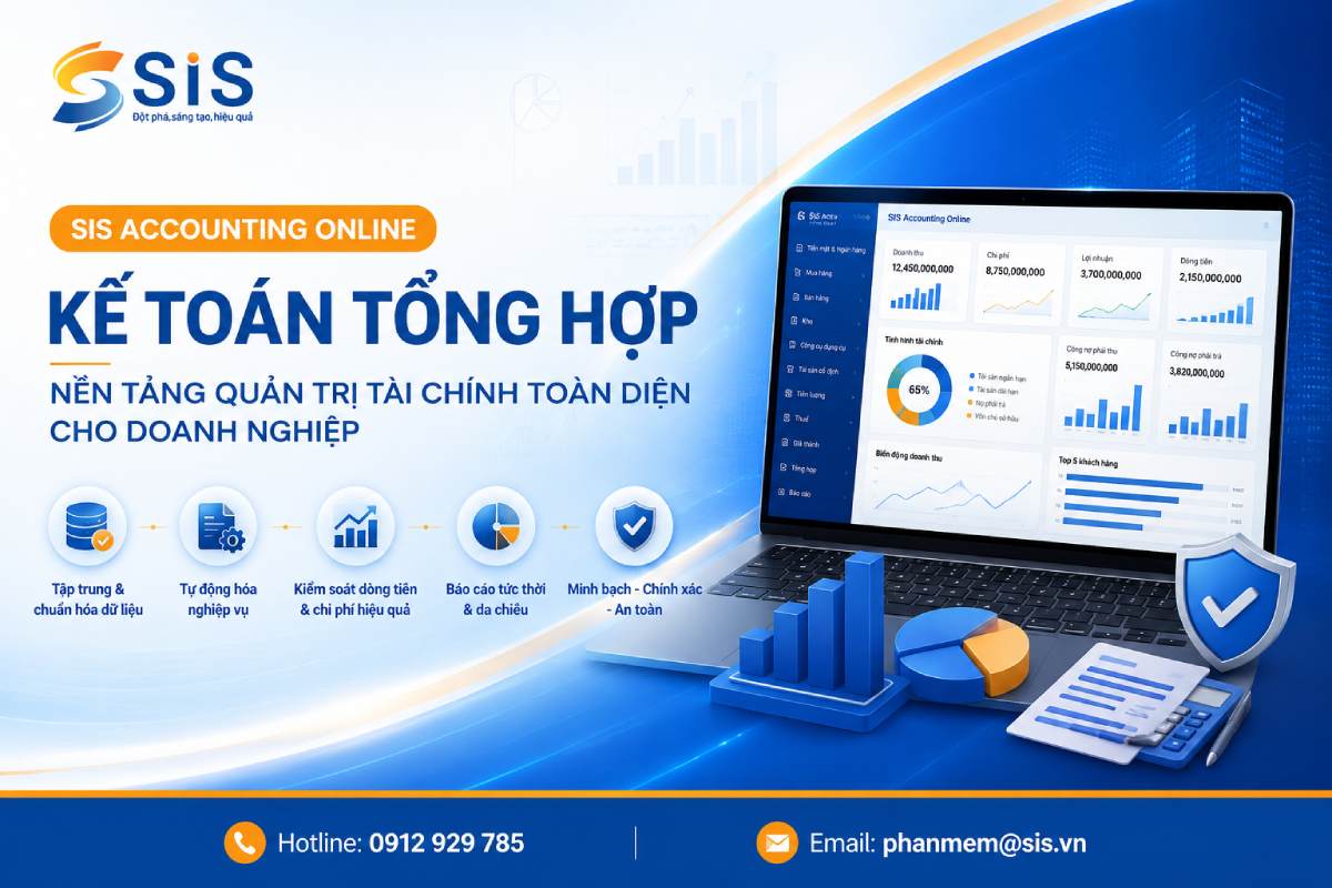 Quản trị tài chính tập trung với SIS Accounting Online – Module Kế toán tổng hợp